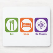 Eat Sleep Do Physics Muismat (Voorkant)