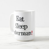 Eat Sleep Doberman Mok (Voorkant links)