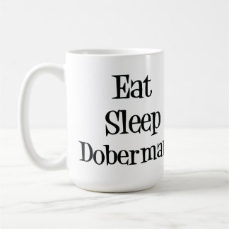 Eat Sleep Doberman Mok