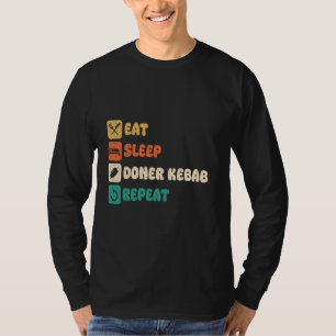 Eat Sleep Döner Kebab Herhaal Grappig Voedsel Ontw T-shirt