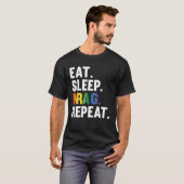 Eat Sleep Drag Repeat Drag Queen Saying T-shirt (Voorkant volledig)