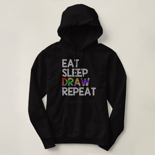 Eat Sleep Draw Herhalen Funny Paint Sketching Draw Hoodie (Design voorkant)