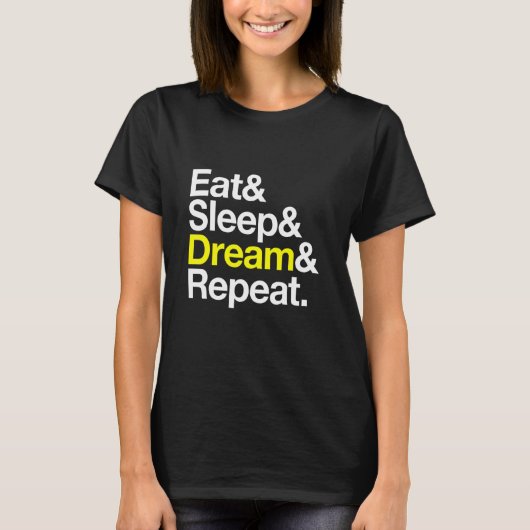 Eat Sleep Dream Herhaal dromen Lucid Dreamweaver M T-shirt (Voorkant)