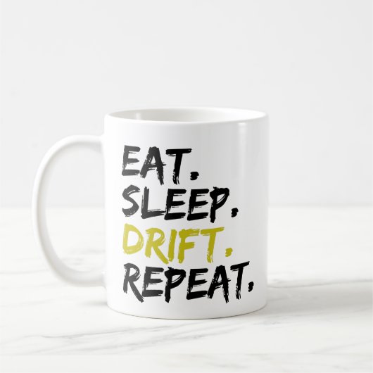 Eat Sleep Drift Herhalen - Driften Koffiemok (Links)