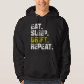 Eat Sleep Drift Repeat - Funny Drifting Hoodie (Voorkant)