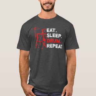 Eat Sleep Drum Herhaal drummer cadeaus voor mannen T-shirt
