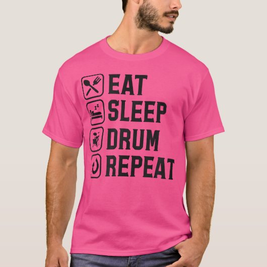 Eat Sleep Drum Herhalen T-shirt (Voorkant)