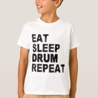 Eat Sleep Drum Herhalen