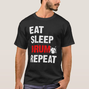 Eat Sleep Drum Repo Drumming Drummer T-shirt