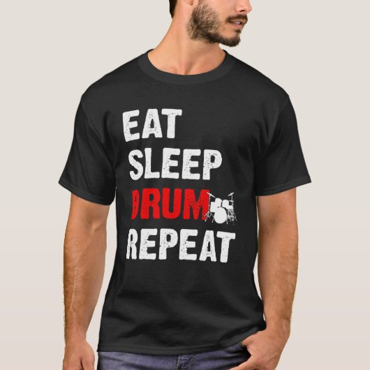 Eat Sleep Drum Repo Drumming Drummer T-shirt (Voorkant)