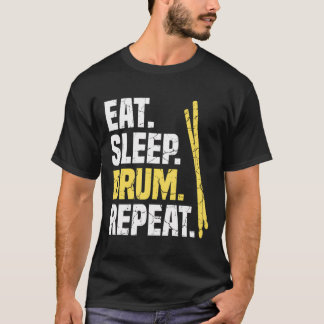 Eat Sleep Drum Repo Drums T-shirt