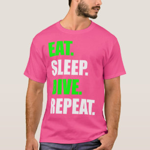 Eat Sleep Duik Herhaal Grappig Duiken T-shirt