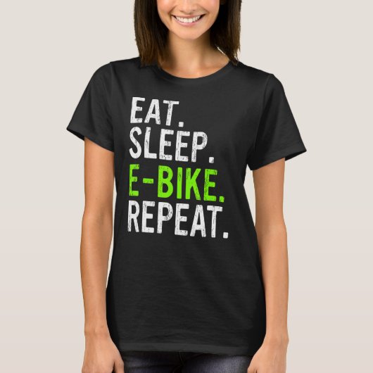 Eat Sleep E Bike Herhaling E MTB 1 T-shirt (Voorkant)