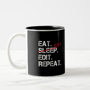 Eat Sleep Edit Herhaal een grappig cadeautje voor  Tweekleurige Koffiemok