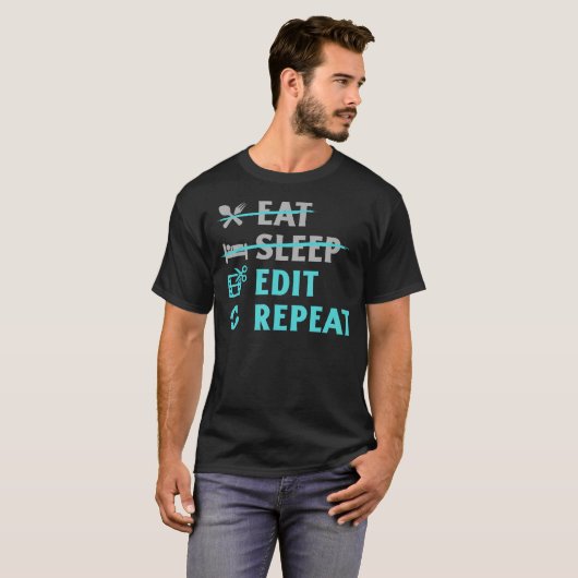 Eat Sleep Edit Repeat Funny Content Creators Video T-shirt (Voorkant volledig)
