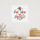 Eat, Sleep en Disco Poster (Keuken)