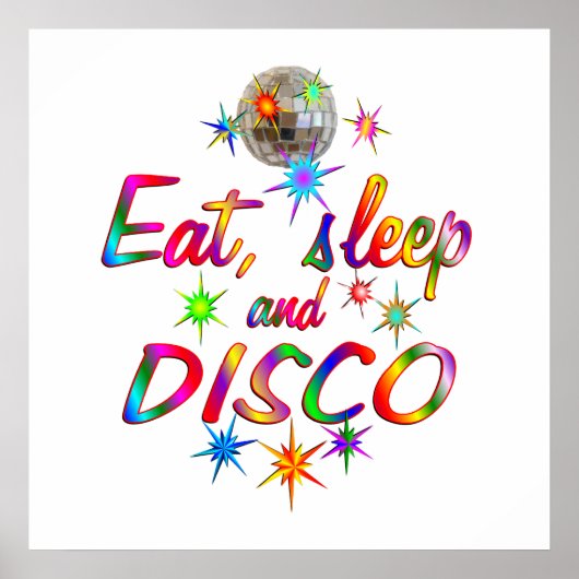 Eat, Sleep en Disco Poster (Voorkant)