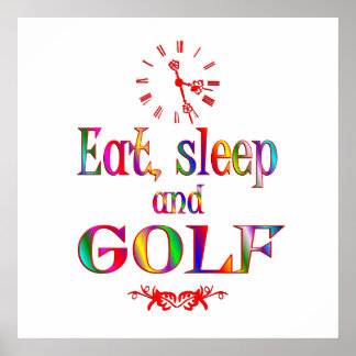 Eat, Sleep en Golf Poster