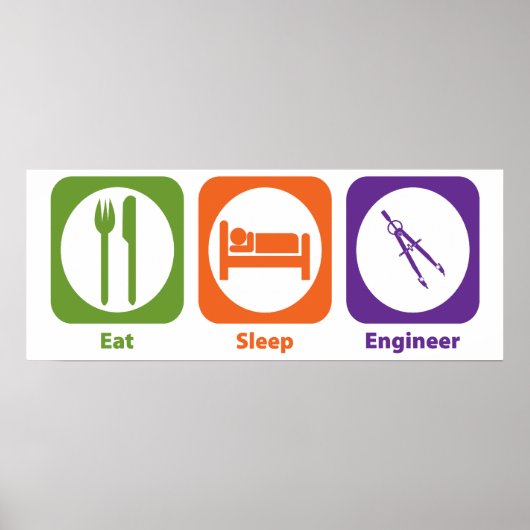 Eat Sleep Engineer Poster (Voorkant)