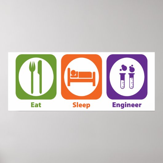 Eat Sleep Engineer Poster (Voorkant)