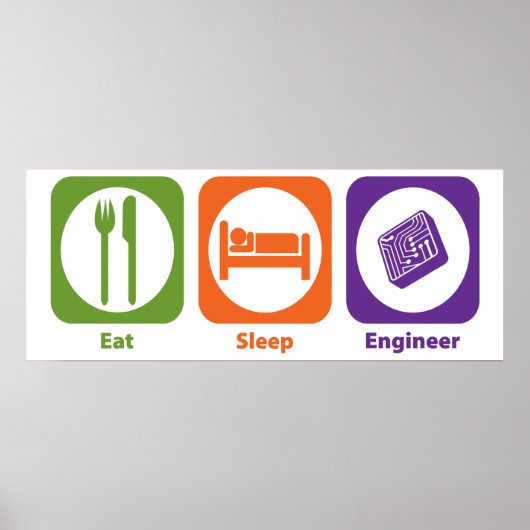 Eat Sleep Engineer Poster (Voorkant)