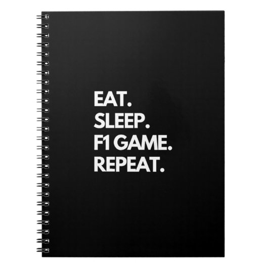 Eat Sleep F1 Game Herhalen Notitieboek (Voorkant)