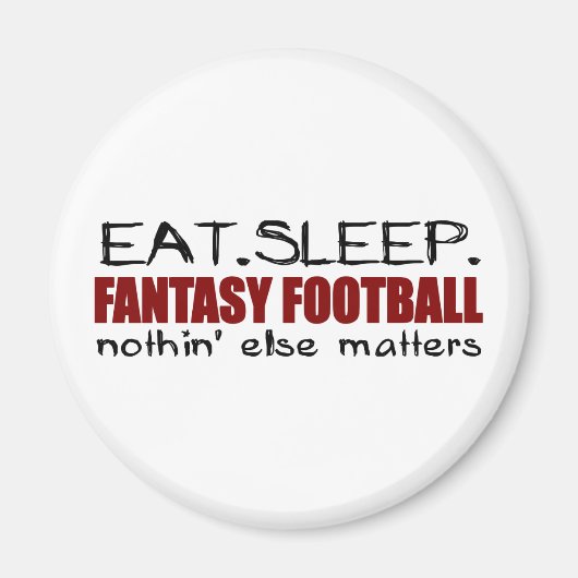 Eat Sleep Fantasy Football Magneet (Voorkant)