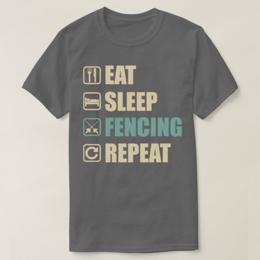 Eat Sleep Fencing Herhaal Funny Fencing Lovers Gif T-shirt (Design voorkant)