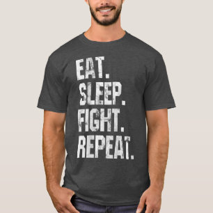 Eat Sleep Fight Repressed Grapny Novelty T-shirt