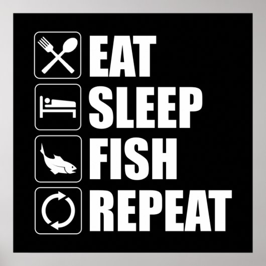 Eat Sleep Fish Herhalen Poster (Voorkant)