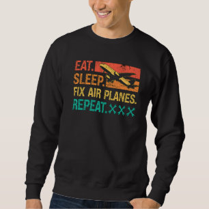Eat Sleep Fix Air Plannen Herhalen Retro Fix Vlieg Trui