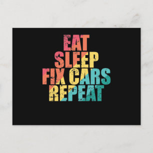 Eat Sleep Fix Cars Auto Mechaniker herhalen Briefkaart