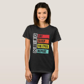 Eat Sleep Fix Eyes Opticien Oftalmoloog Contac T-shirt (Voorkant volledig)