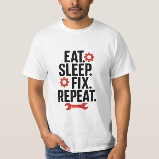 Eat Sleep Fix Repeat Mechanic T-shirt (Voorkant)