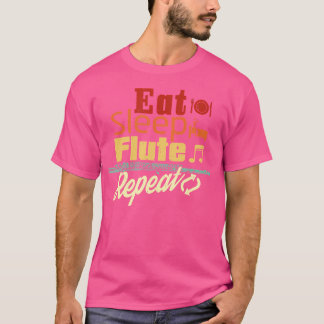 Eat Sleep Fluit Repeat Gift Muzikant Brass Band FL T-shirt