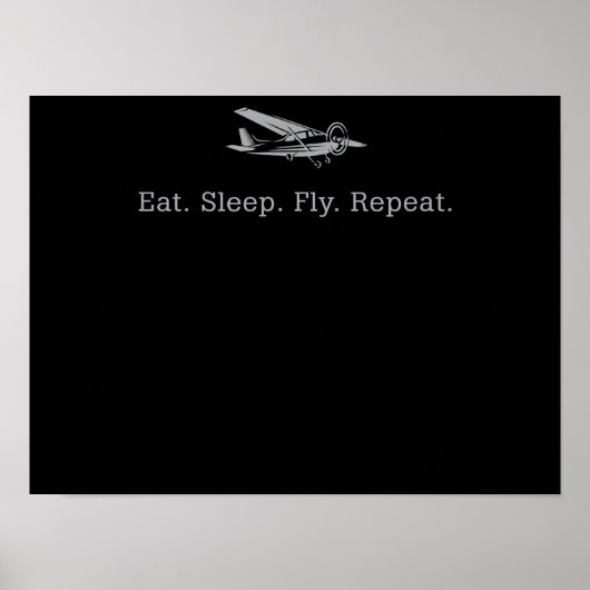 Eat Sleep Fly Drones Herhaal Aviator Gift Poster (Voorkant)