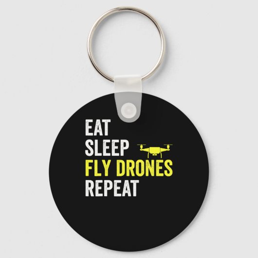 Eat Sleep Fly Drones Herhaal Drone Pilot Quadcopte Sleutelhanger (Voorkant)