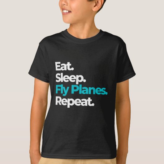 Eat Sleep Fly Planes herhalen voor piloten van Vli T-shirt (Voorkant)