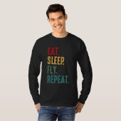 Eat Sleep Fly Repat Aviation Pilot  T-shirt (Voorkant volledig)