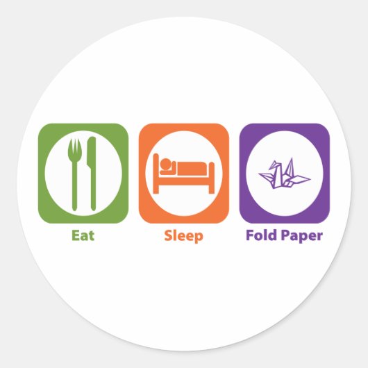 Eat Sleep Fold Paper Ronde Sticker (Voorkant)