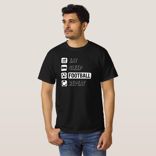 Eat Sleep Football Herhalen T-shirt (Voorkant volledig)
