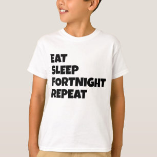 Eat Sleep Fortnight Repair - Fortnight T-Shirt