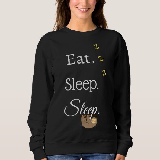 Eat Sleep Funny Sloth Trui (Voorkant)