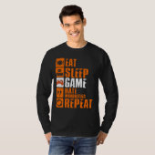 Eat Sleep Game Hate-minderheden Herhalen T-shirt (Voorkant volledig)