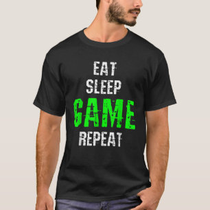 Eat Sleep Game Herhaal Gamer Gift T-shirt Grappig