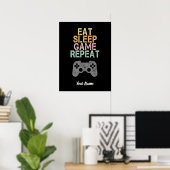 Eat Sleep Game Herhaal Gezegde Gift for Gamer Poster (Thuiskantoor)