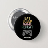 Eat Sleep Game Herhaal Gezegde Gift for Gamer Ronde Button 5,7 Cm (Voorkant /achterkant)