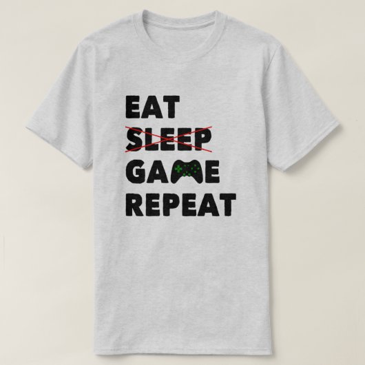Eat Sleep Game Herhalen | Funny Gaming T-Shirt (Design voorkant)