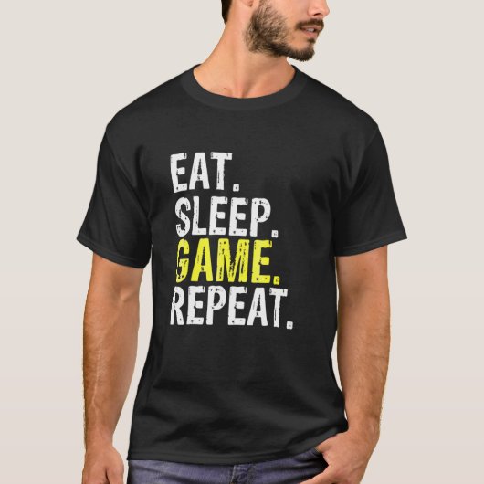Eat Sleep Game Herhalen T-shirt (Voorkant)