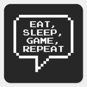 Eat Sleep Game Herhalen Vierkante Sticker